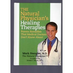 Hardcover The Natural Physician's Healing Therapies byStengler Book
