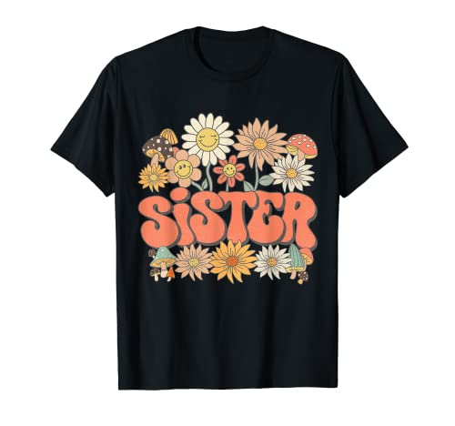 Groovy Sister Floral Hippie Retro Daisy Flower Mother's Day Camiseta
