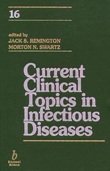 Hardcover Current Clinical Topics in Infectious Disease 16 (Current Clinical Topics In Infectious Diseases) Book