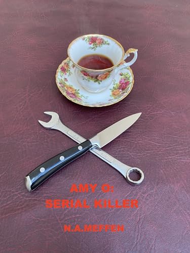 Amy O: Serial Killer