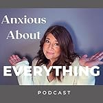 Cover of Anxious About Everything