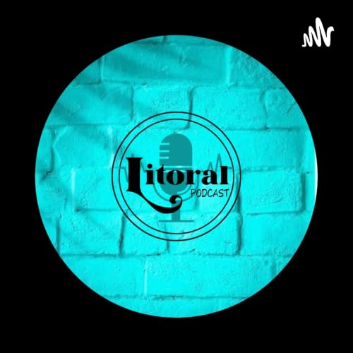 Litoral Podcast copertina