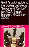  Gavin’s quick guide to the poetry anthology “Power and Conflict” for AQA English Literature GCSE from 2026 (English Edition)