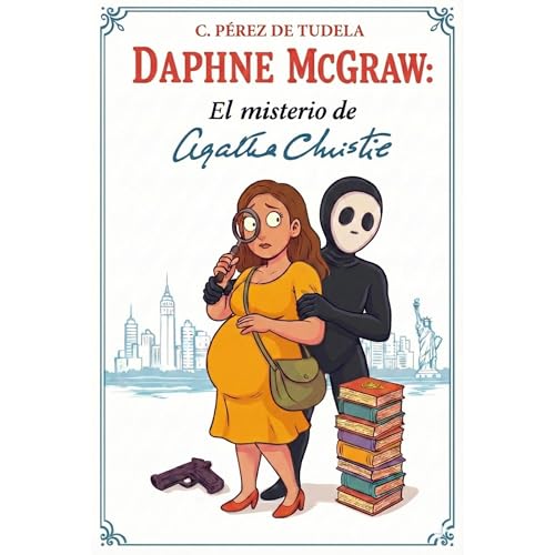 Daphne McGraw y El Misterio de Agatha Christie Audiolibro Por Carlos Perez de Tudela arte de portada