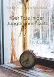 Der Tote in der Jungbrunnensuit: Ein Krimi aus dem Sauerland