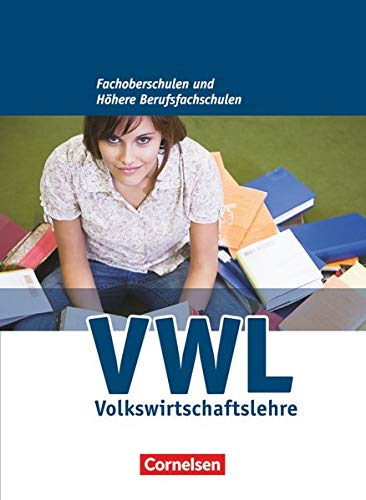 Wirtschaft für Fachoberschulen und Höhere