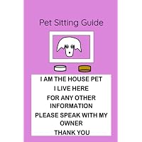 PET SITTING GUIDE