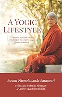 A Yogic Lifestyle 1930559348 Book Cover