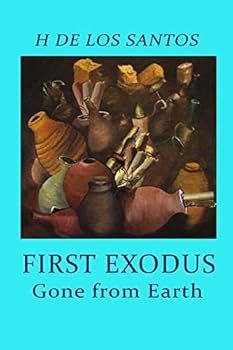 Paperback First Exodus: Gone From Earth Book