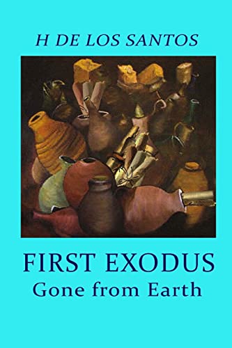 First Exodus: Gone From Earth