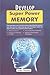 Develop Super Power Memory