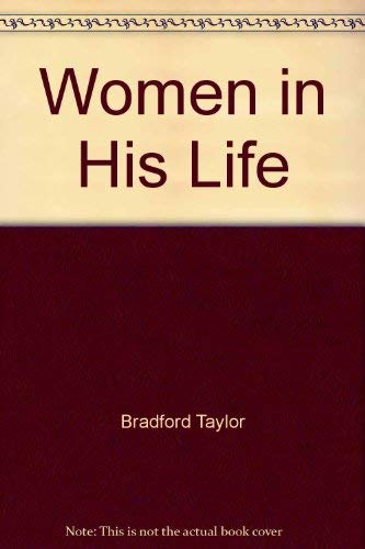 The Women in His Life 0517083566 Book Cover