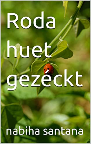Roda huet gezéckt (Luxembourgish Edition)