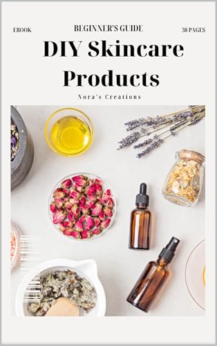 Beginner’s Guide: DIY Skincare Handbook: Simple Recipes, Natural Ingredients & Easy Steps for Creating Your Own Clean Beauty Products image 2