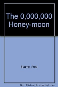 Hardcover The 0,000,000 Honey-moon Book