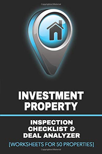 Investment Property Inspection Checklist & Deal Analyzer: Inspection Reports & Investment Calculators for Real Estate Investors, Flippers & BRRRR | Black Cover