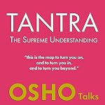Cover of Tantra: The Supreme Understanding