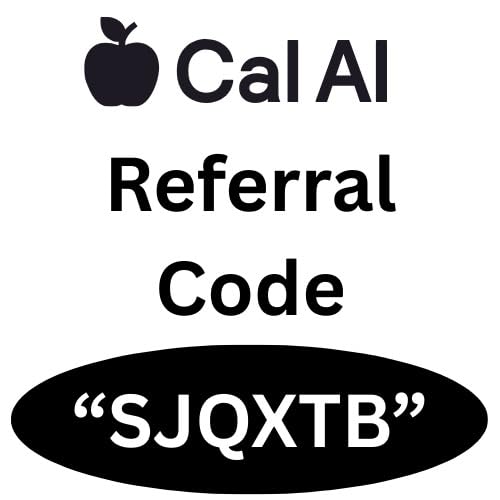 Cal AI Referral Code &ldquo;SJQXTB&rdquo; &ndash; Get 20% Discount on All Plans cover art