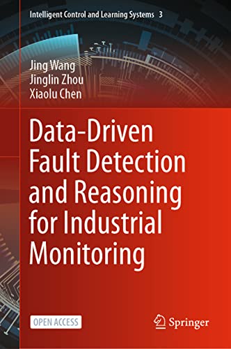 Data-driven Fault Detection and Reasoning for Industrial Monitori...