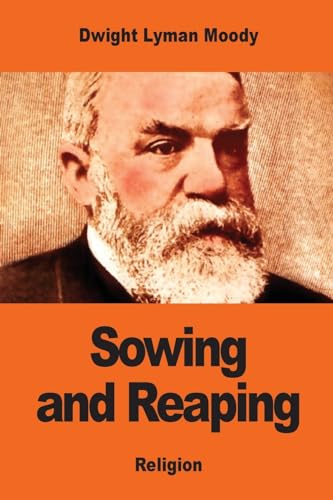 Sowing and Reaping