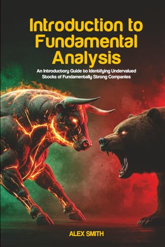 Introduction to Fundamental Analysis: An Introductory Guide to Id...