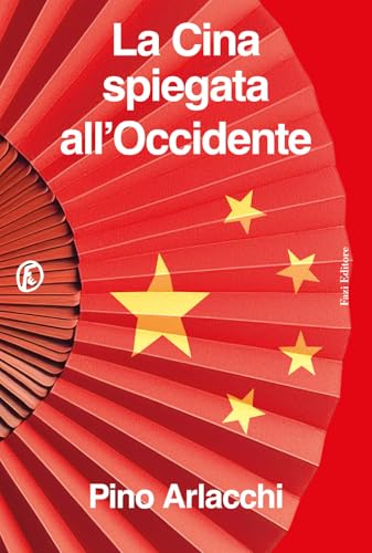 La Cina spiegata all'Occidente