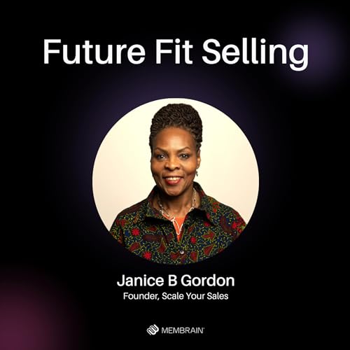 Future Fit Selling │ Janice B Gordon