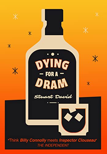 Dying For A Dram (English Edition)