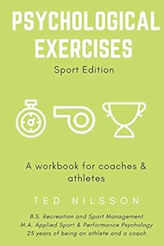 Paperback Psychological Exercises: A workbook for coaches and athletes Book
