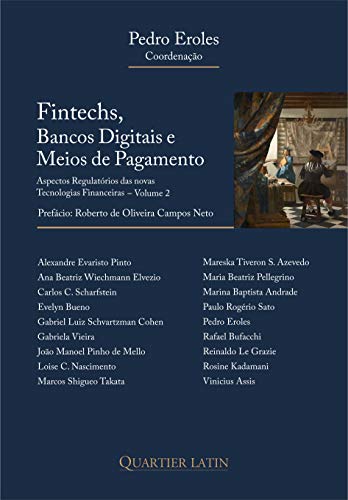 Fintechs, Bancos Digitais E Meios De Pagamento