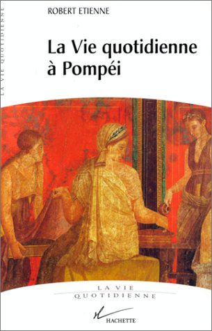 Vie quotidienne Ã  PompÃ©i