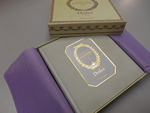  Dolce. Il libro. Ladurée