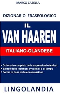 Vedi scheda su Amazon Il Van Haaren: Il grande dizionario delle espressioni olandesi