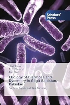 Paperback Etiology of Diarrhoea and Dysentery in Gilgit-Baltistan, Pakistan Book