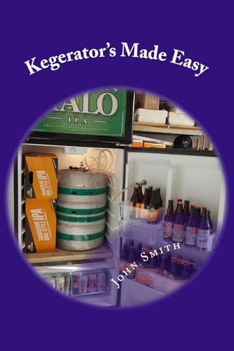 Preisvergleich Produktbild Kegerator's Made Easy