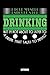 I Told Myself I Should Stop Drinking But I’m Not About To Listen To A Drunk That Talks To Himself Notebook: Journal Gift ( 6 x 9 - 120 blank pages)