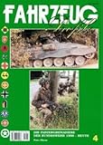  FAHRZEUG Profile Nr. 04 Die Panzergrenadiere der Bundeswehr 1956 bis heute