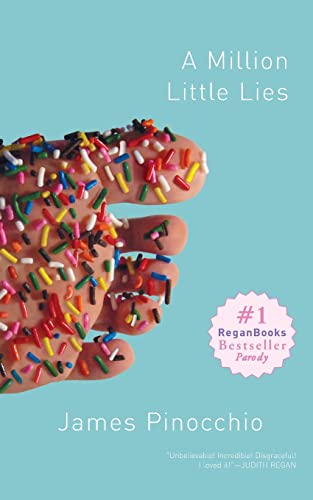 A Million Little Lies: A Darkly Comic Novel of Failed Redemption and Tragic Romance