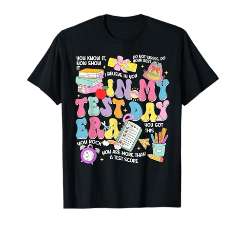 Test Day Testing Day in My Era Retro Groovy Teacher Student T-Shirt