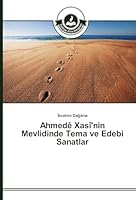 Ahmede Xasi'nin Mevlidinde Tema Ve Edebi Sanatlar 3639811054 Book Cover