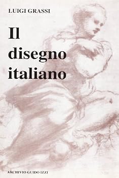 Paperback Il disegno italiano dal Trecento al Seicento [Italian] Book