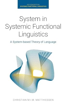 Amazon | System in Systemic Functional Linguistics: A System-Based ...