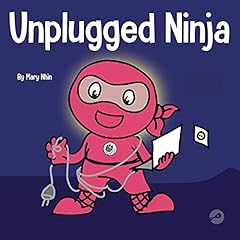 『Unplugged Ninja: A Children's Book About Screen Time』のカバーアート