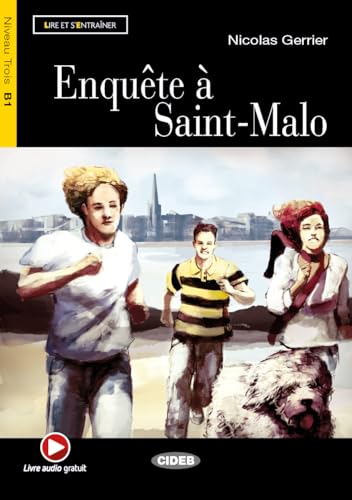 Enquête a Saint-Malo. Con CD Audio