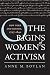 The Origins of Women's Activism: New York and Boston, 1797-1840