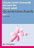claude bernard metz feminae  Claude Cohen-Tannoudji; Bernard Diu; Franck Laloë: Quantenmechanik. Band 2