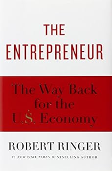 Hardcover The Entrepreneur: The Way Back for the U.S. Economy Book
