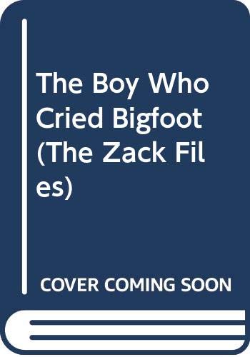 Boy Who Cried Bigfoot 0606184759 Book Cover