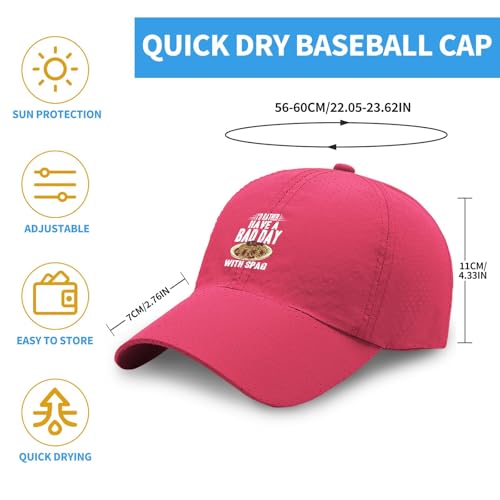 I'd Rather Have A Bad Day with Spag Baseball Hat Cool Cap for Her4