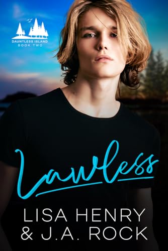 Lawless (Dauntless Island Book 2)